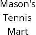 Mason's Tennis Mart