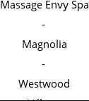 Massage Envy Spa - Magnolia - Westwood Village