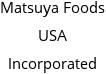 Matsuya Foods USA Incorporated