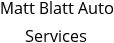 Matt Blatt Auto Services