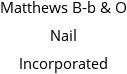 Matthews B-b & O Nail Incorporated