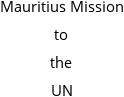 Mauritius Mission to the UN