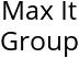 Max It Group