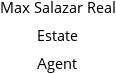 Max Salazar Real Estate Agent