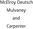 McElroy Deutsch Mulvaney and Carpenter