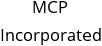 MCP Incorporated