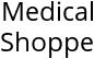 Medical Shoppe