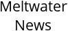 Meltwater News