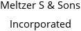 Meltzer S & Sons Incorporated