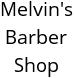 Melvin's Barber Shop