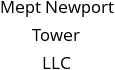 Mept Newport Tower LLC