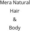 Mera Natural Hair & Body