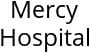 Mercy Hospital