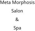 Meta Morphosis Salon & Spa