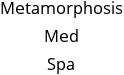 Metamorphosis Med Spa