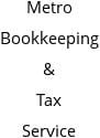 Metro Bookkeeping & Tax Service