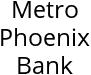 Metro Phoenix Bank