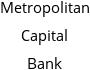 Metropolitan Capital Bank