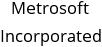 Metrosoft Incorporated