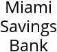 Miami Savings Bank