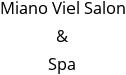 Miano Viel Salon & Spa