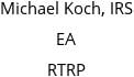 Michael Koch, IRS EA RTRP