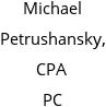 Michael Petrushansky, CPA PC