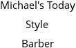 Michael's Today Style Barber