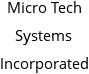 Micro Tech Systems Incorporated