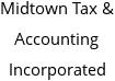 Midtown Tax & Accounting Incorporated