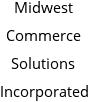 Midwest Commerce Solutions Incorporated