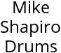 Mike Shapiro Drums