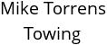 Mike Torrens Towing