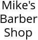 Mike's Barber Shop