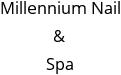 Millennium Nail & Spa