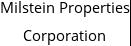 Milstein Properties Corporation