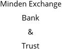 Minden Exchange Bank & Trust