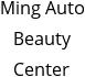 Ming Auto Beauty Center