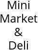 Mini Market & Deli