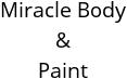 Miracle Body & Paint