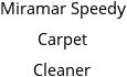 Miramar Speedy Carpet Cleaner