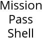 Mission Pass Shell