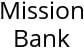 Mission Bank