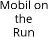 Mobil on the Run