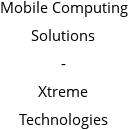 Mobile Computing Solutions - Xtreme Technologies