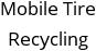 Mobile Tire Recycling