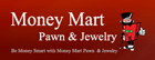 Money Mart Pawn & Jewelry