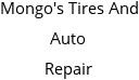 Mongo's Tires And Auto Repair