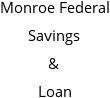 Monroe Federal Savings & Loan