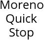 Moreno Quick Stop